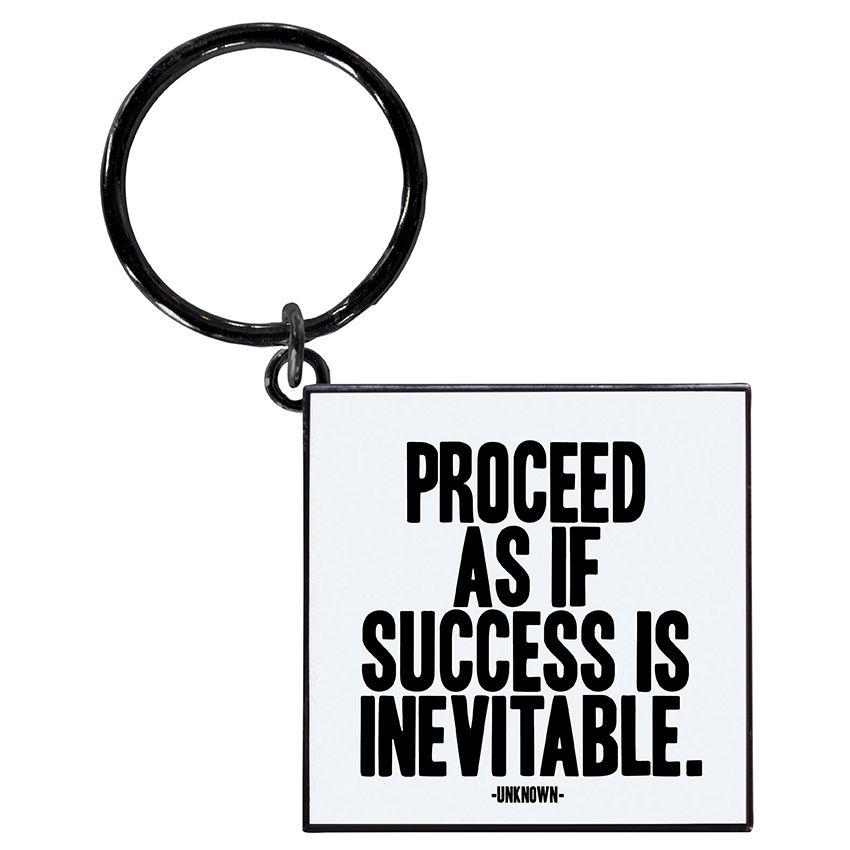 Keychains - KC289 - Proceed As If Success (Unknown)