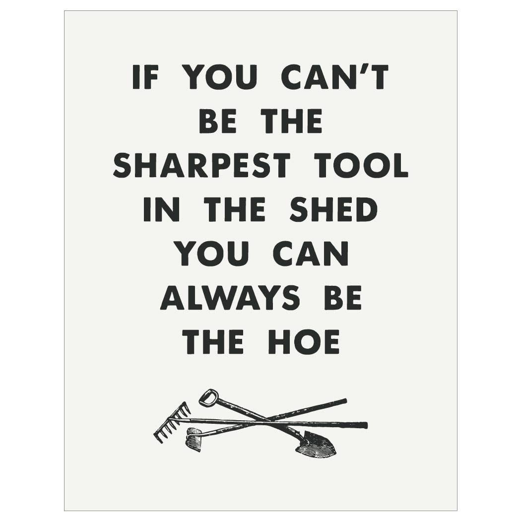 2.5'' x 3.5' If You Can't Be The Sharpest Tool Magnet
